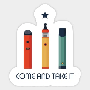 Come And Take It Sticker